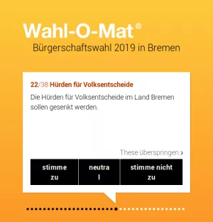 screenshot 2019-05-15 wahl-o-mat zur buergerschaftswahl 2019 in bremen these 22 huerden fuer volksentscheide